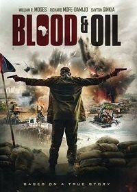 Кровь и нефть (2019) Blood & Oil