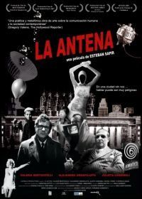 Антенна (2007) La antena