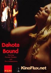 Связанные Дакотой (2001) Dakota Bound