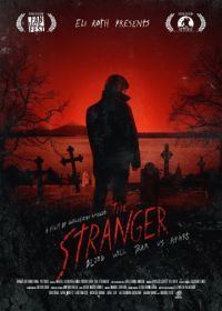 Незнакомец (2014) The Stranger