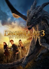 Сердце дракона 3: Проклятье чародея (2015) Dragonheart 3: The Sorcerer's Curse