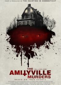 Убийства в Амитивилле (2018) The Amityville Murders