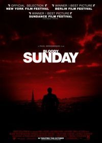 Кровавое воскресенье (2001) Bloody Sunday