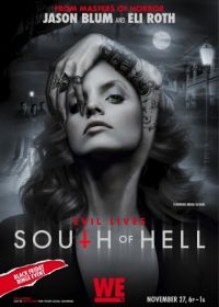 К югу от ада (2015) South of Hell