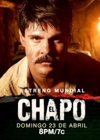 Эль Чапо (2017) El Chapo