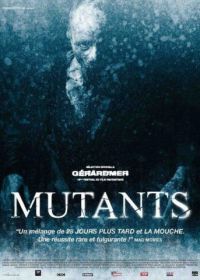 Мутанты (2009) Mutants