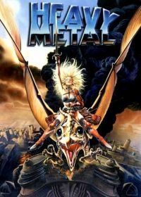 Тяжелый метал (1981) Heavy Metal