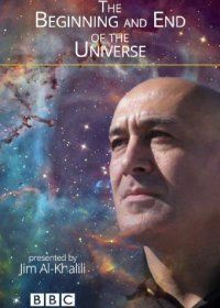 BBC: Начало и конец Вселенной (2016) The Beginning and End of the Universe