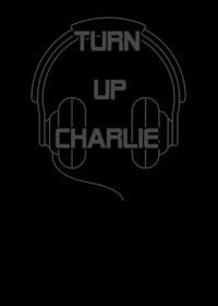 Сделай погромче, Чарли (2019) Turn Up Charlie