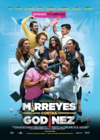Миррейес против Годинеса (2019) Mirreyes contra Godinez