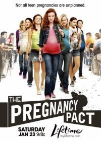 Договор на беременность (2010) Pregnancy Pact