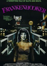 Франкеншлюха (1990) Frankenhooker
