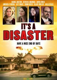 Это катастрофа (2012) It's a Disaster
