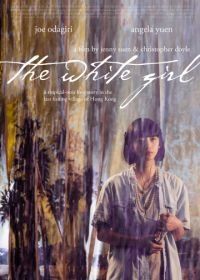 Белая девушка (2017) The White Girl