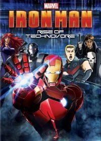 Железный Человек: Восстание Техновора (2013) Iron Man: Rise of Technovore