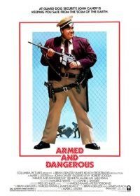 Вооружены и опасны (1986) Armed and Dangerous