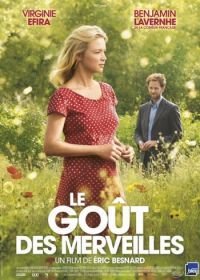 Вкус чудес (2015) Le goût des merveilles