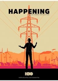 Энергетическая революция сегодня / Happening: A Clean Energy Revolution (2017)