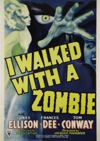 Я гуляла с зомби (1943) I Walked with a Zombie