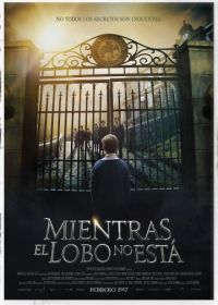 Пока нет волка (2017) Mientras el Lobo No Está