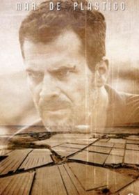 Пластиковое море (2015-2016) Mar de plástico