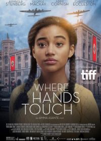 Где соприкасаются руки (2018) Where Hands Touch