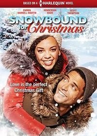 Заснеженное Рождество (2019) Snowbound for Christmas