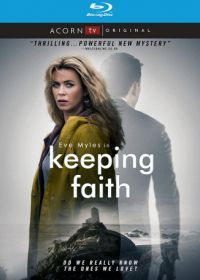 Спасти Фэйт (2017) Keeping Faith