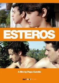 Эстерос (2016) Esteros