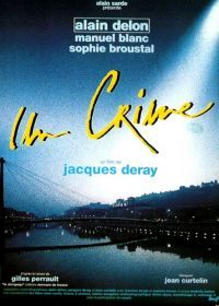 Преступление (1993) Un crime