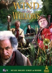 Ветер в ивах (2006) The Wind in the Willows