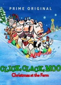 Клик, Клак, Му: Рождество на ферме (2017) Click, Clack, Moo: Christmas at the Farm