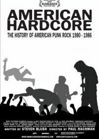 Американский хардкор (2006) American Hardcore