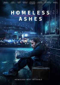Прах Бездомного (2019) Homeless Ashes