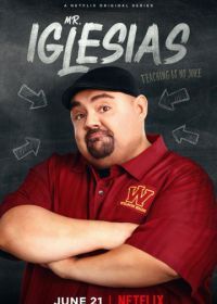 Мистер Иглесиас (2019) Mr. Iglesias