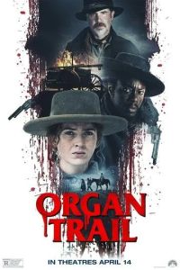 Орегонская тропа (2023) / Organ Trail