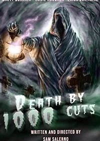 Смерть от тысячи порезов (2020) Death by 1000 Cuts