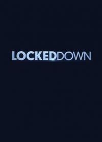 Локдаун (2021) Locked Down