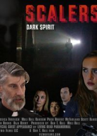 Тёмный дух (2016) Scaler, Dark Spirit