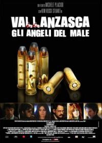 Валланцаска — ангелы зла (2011) Vallanzasca - Gli angeli del male