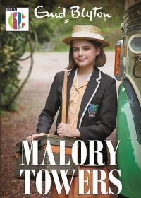 Школа для девочек "Мэлори Тауэрс" (2020) Malory Towers