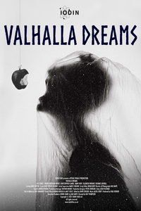 Мечты о Вальгалле (2021) / Valhalla Dreams
