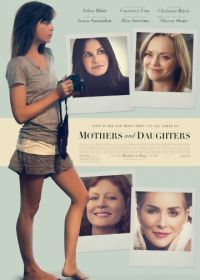 День матери (2016) Mothers and Daughters