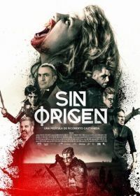 Происхождение неизвестно (2020) Sin Origen