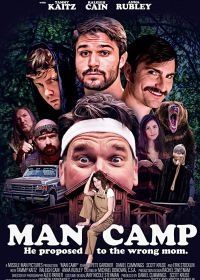 Мужской лагерь (2019) Man Camp