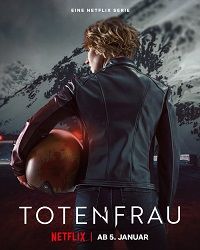 Несущая смерть (2022) Totenfrau / Woman of the Dead