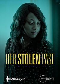 Ее украденное прошлое (2018) Her Stolen Past