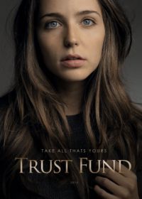 Траст Фонд (2016) Trust Fund