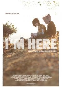 Я здесь (2010) I'm Here