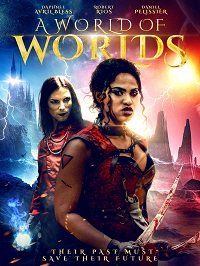 Война меж двух миров (2020) A World of Worlds